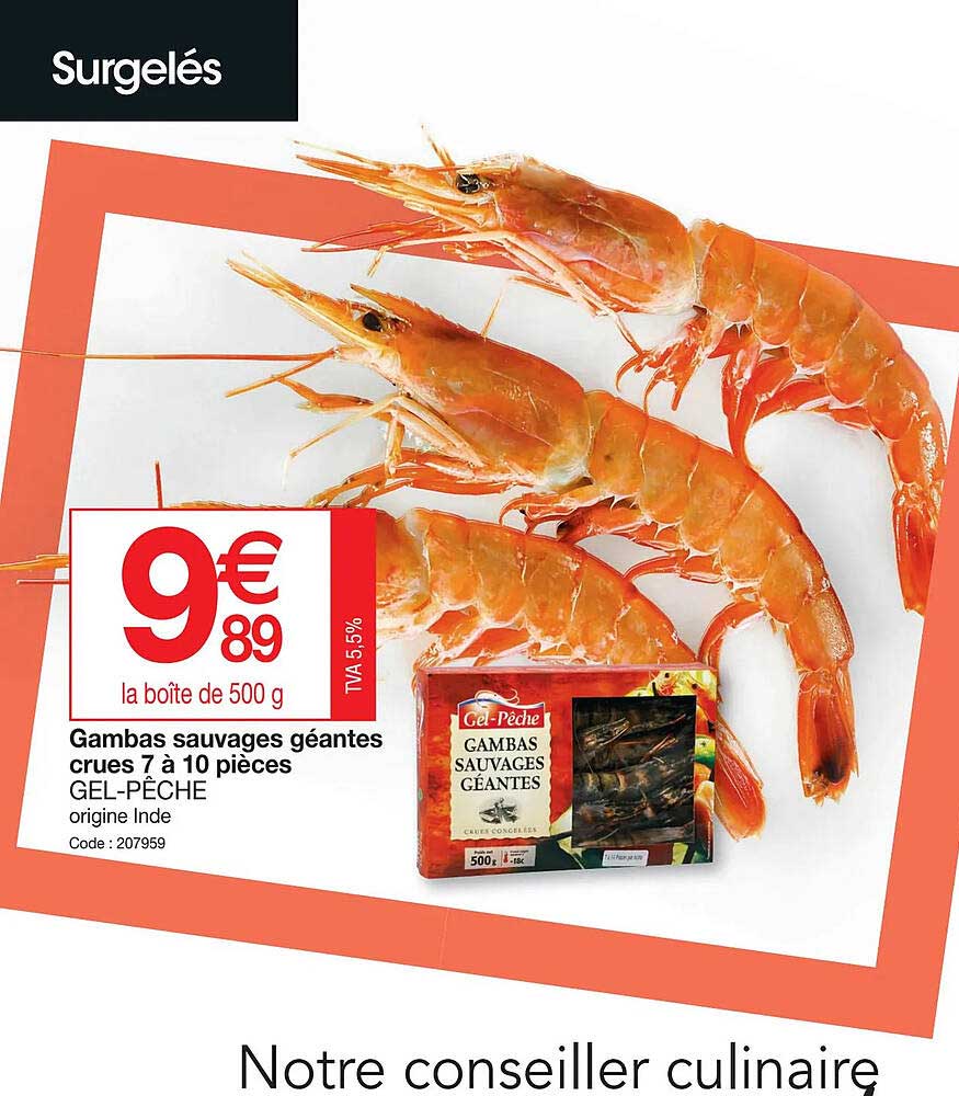 gambas sauvages géantes crues 7 à 10 pièces gel-pêche