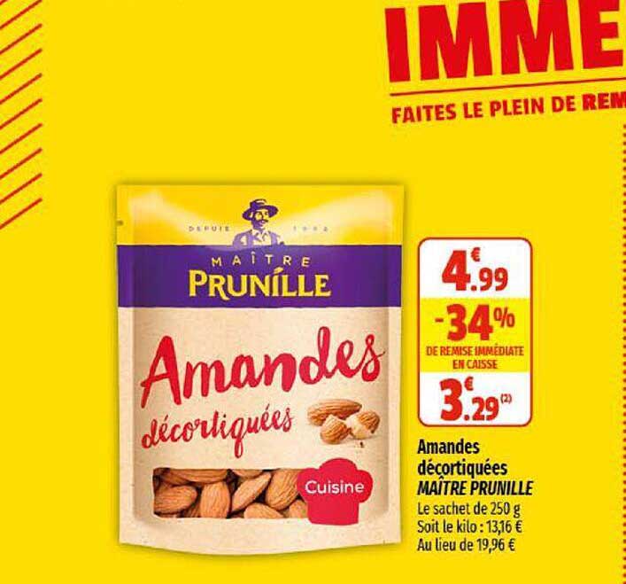 amandes décortiquées maître prunille