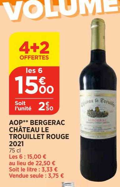 aop** bergerac château le trouillet rouge 2021 4+2 offertes