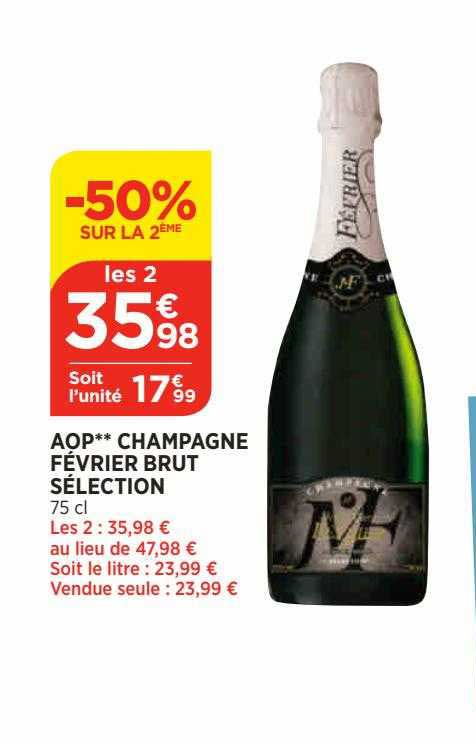 aop** champagne février brut sélection -50% sur le 2ème