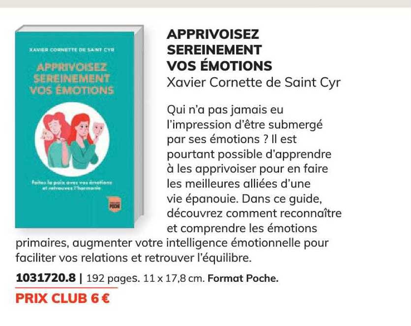 apprivoisez sereinement vos émotions - xavier cornette de saint cyr