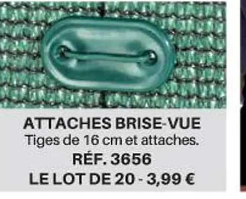 attaches brise-vue