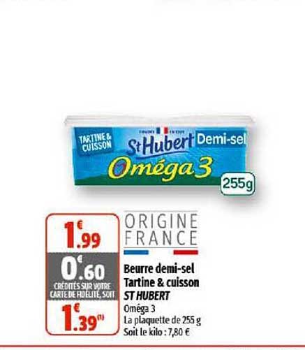 beurre demi-sal tartine & cuisson st hubert