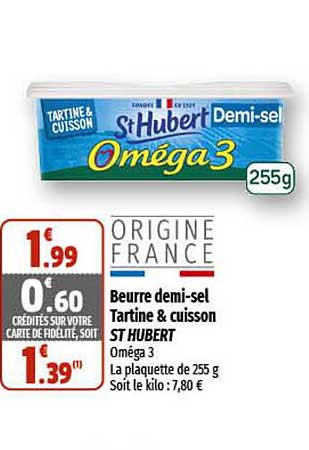 beurre demi-sel tartine & cuisson st hubert