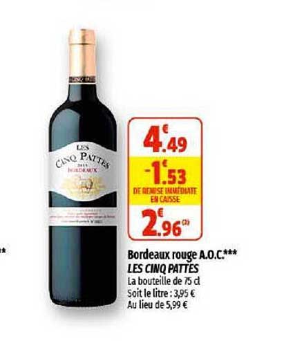 bordeaux rouge a.o.c. les cinq pattes