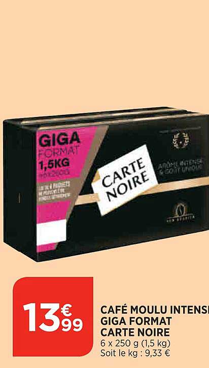 café moulu intense giga format carte noire