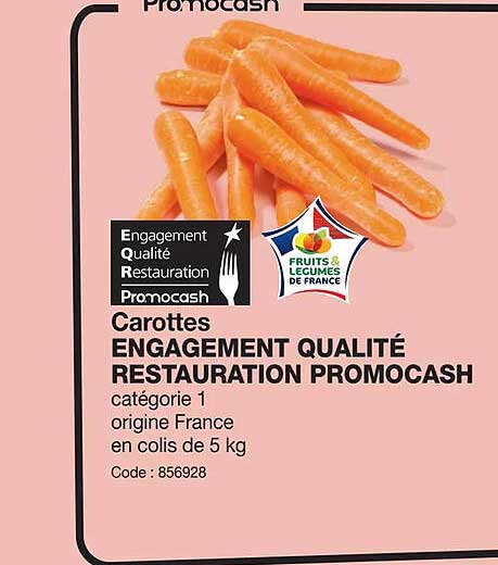 carottes engagement qualité restauration promocash