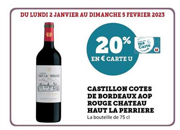 castillon côtes de bordeaux aop rouge château haut la perrière
