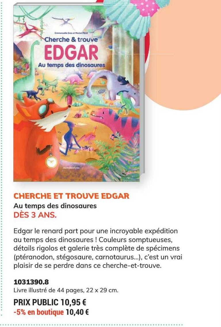 cherche et trouve edgar au temps des dinosaures