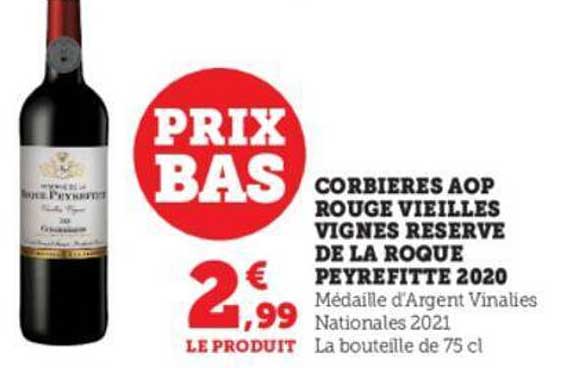 corbières aop rouge vieilles vignes réserve de la roque peyrefitte 2020