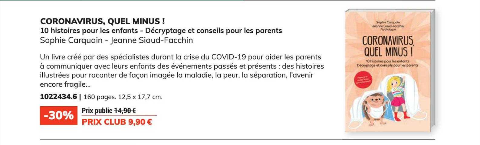 coronavirus, quel minus! - sophie carquain - jeanne siaud-facchin