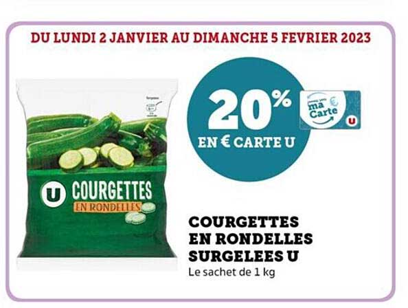 Courgettes En Rondelles Surgelées U