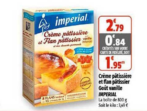 crème pâtissière et flan pâtissier goût vanille imperial