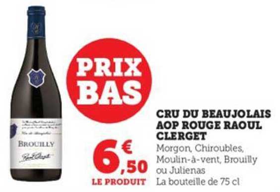 cru du beaujolais aop rouge raoul clerget