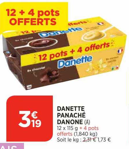 danette panaché danone 12+4 pots offerts