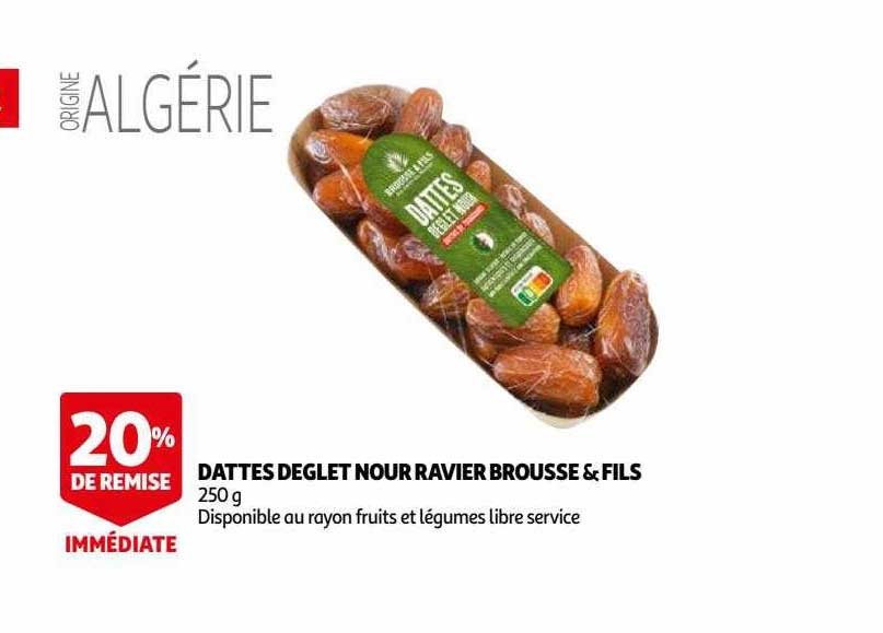 dattes deglet nour ravier brousse & fils