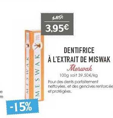 dentifrice à l'extrait de miswak meswak