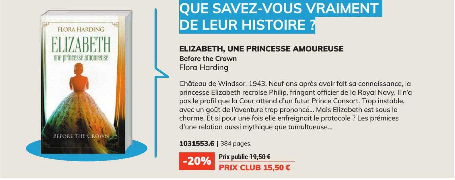 Elizabeth, Une Princesse Amoureuse - Flora Harding