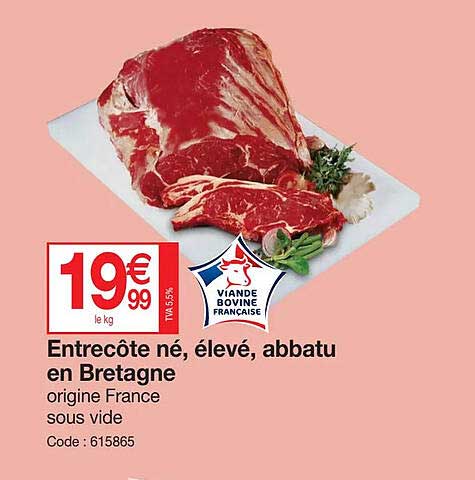 entrecôte né, élevé, abbatu en bretagne
