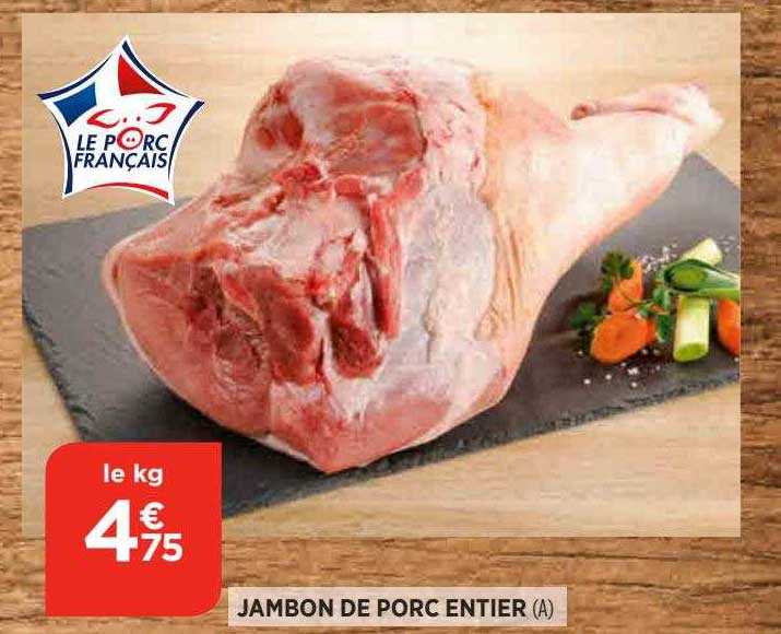Jambon De Porc Entier