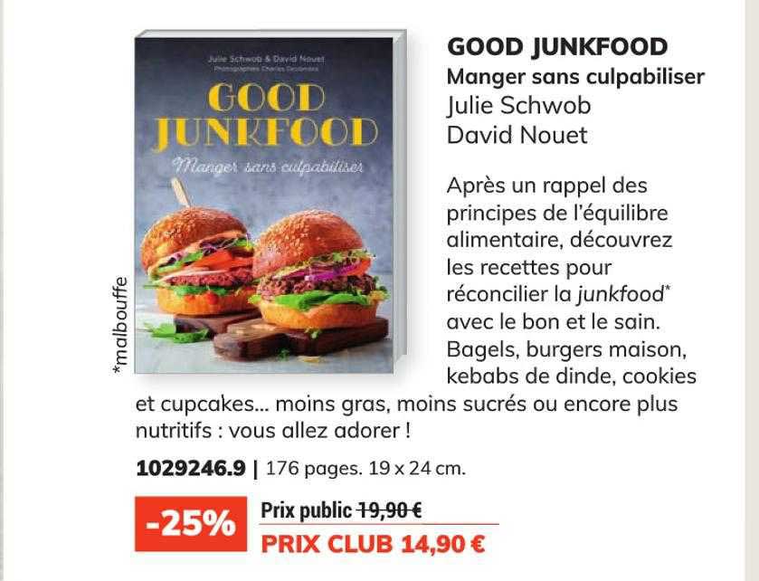 good junkfood manger sans culpabiliser - julie schwob - david nouet