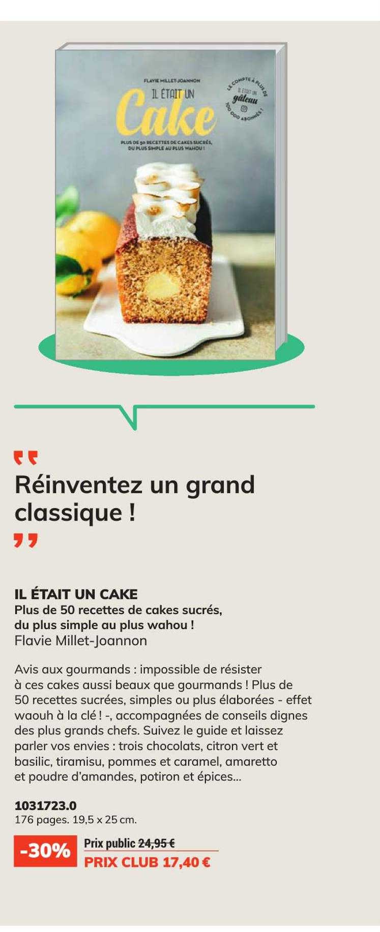 il était un cake - flavie millet-joannon