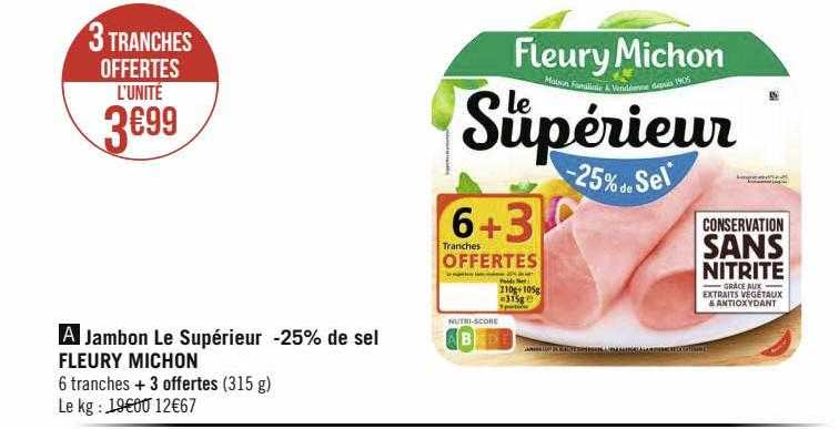 Jambon Le Supérieur -25% De Sel Fleury Michon