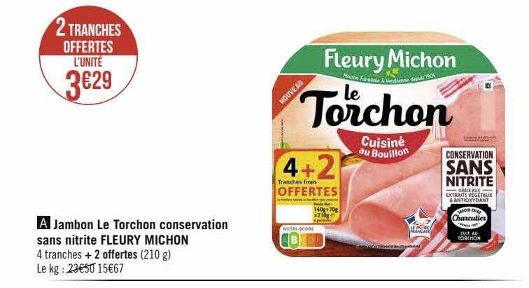 jambon le torchon conservation sans nitrite fleury michon