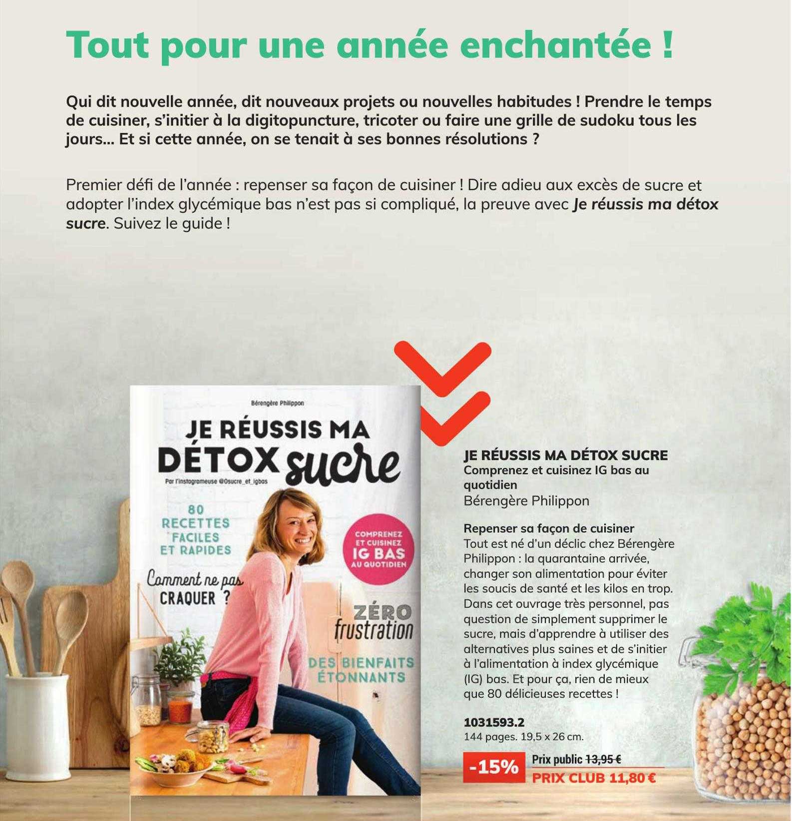 je réussis ma détox sucre - bérengère philippon