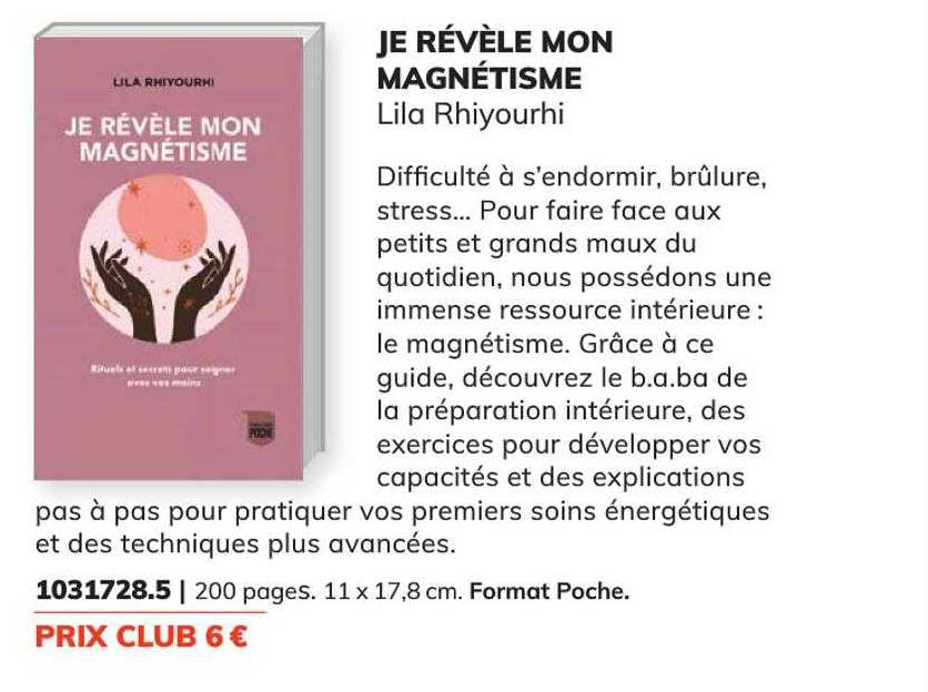 je révèle mon magnétisme - lila rhiyourhi