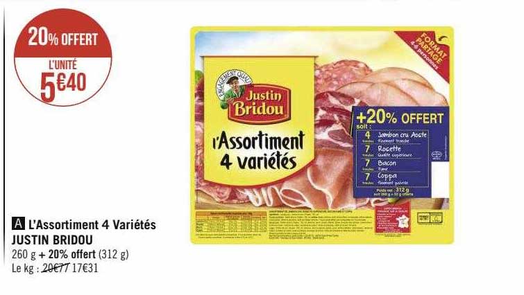 l'assortiment 4 variétés justin bridou