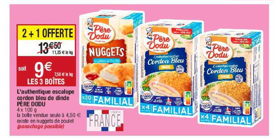 L'authentique Escalope Cordon Bleu De Dinde Père Dodu