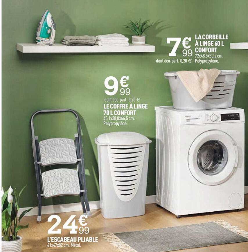 L'escabeau Pliable, Le Coffre à Linge 70l Confort, La Corbeille à Linge 60l Confort
