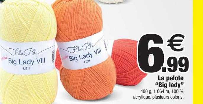 la pelote "big lady"