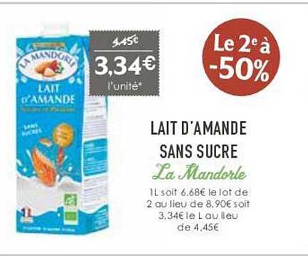 lait d'amande sans sucre la mandorle