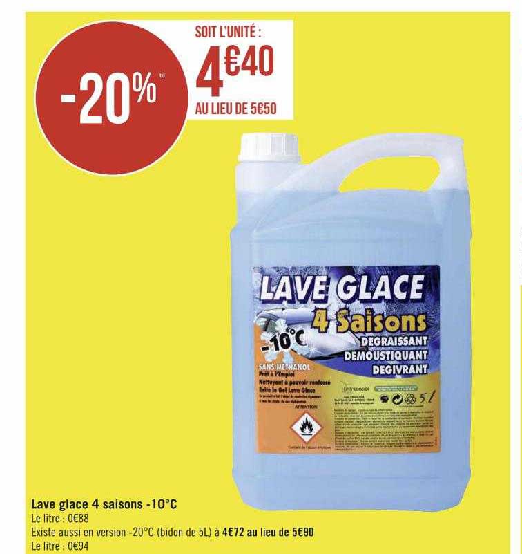 lave glace 4 saisons -10°c