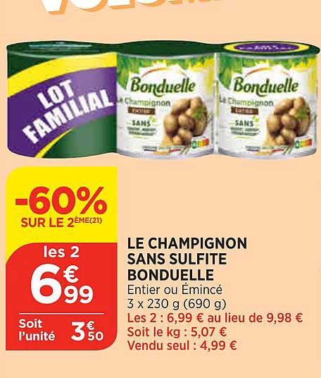 le champignon sans sulfite bonduelle -60% sur le 2ème