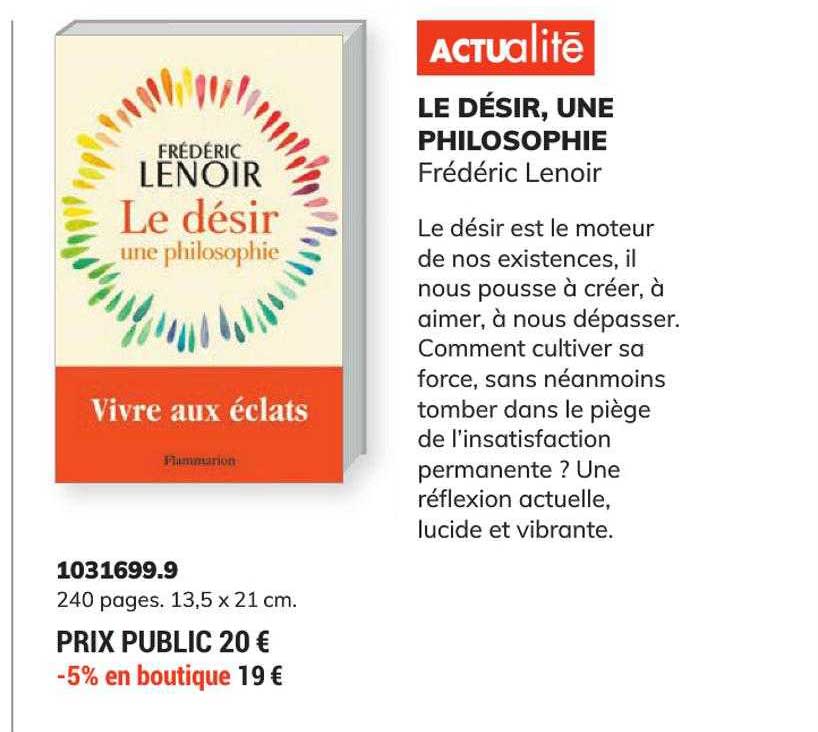 le désir, une philosophie - frédéric lenoir