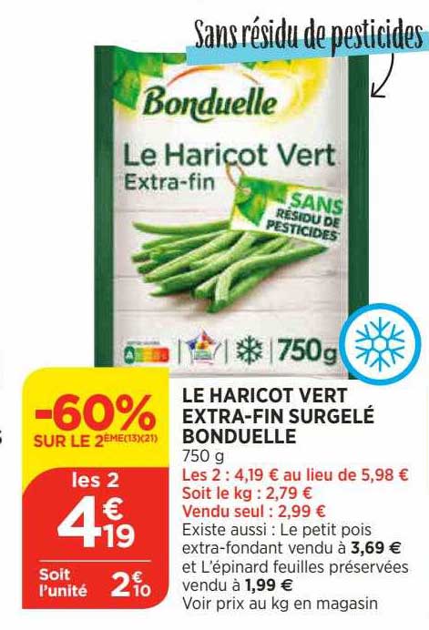 le haricot vert extra-fin surgelé bonduelle -60% sur le 2ème