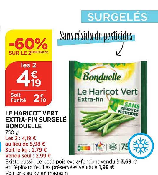 le haricot vert extra-fin surgelé bonduelle -60% sur le 2ème