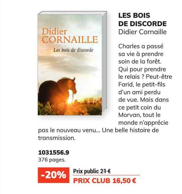 les bois de discorde - didier cornaille