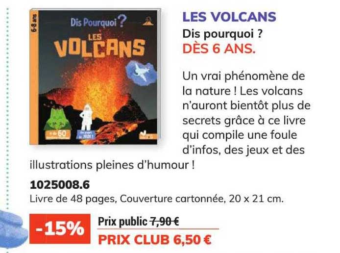 les volcans dis pourquoi ?