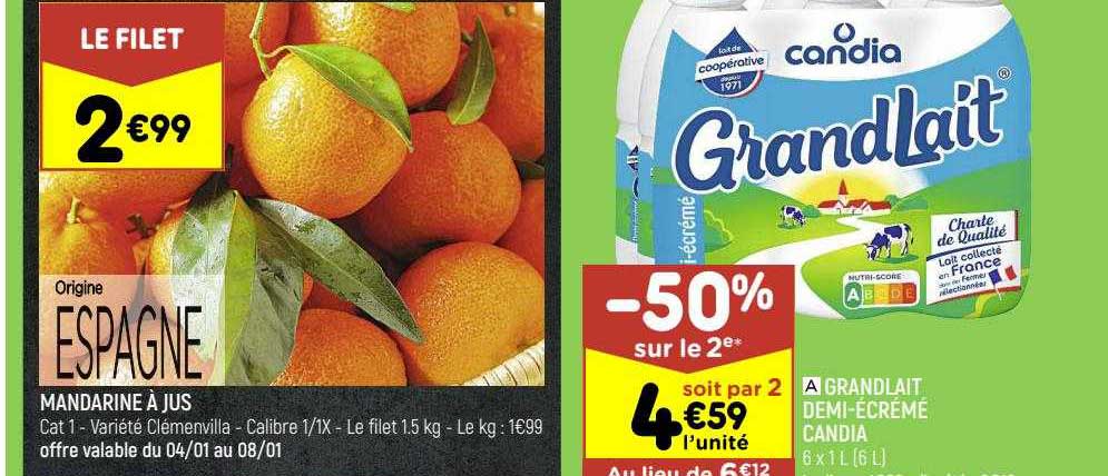 mandarine à jus, grandlait demi-écrémé candia