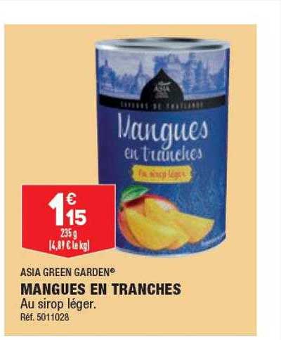 mangues en tranches asia green garden