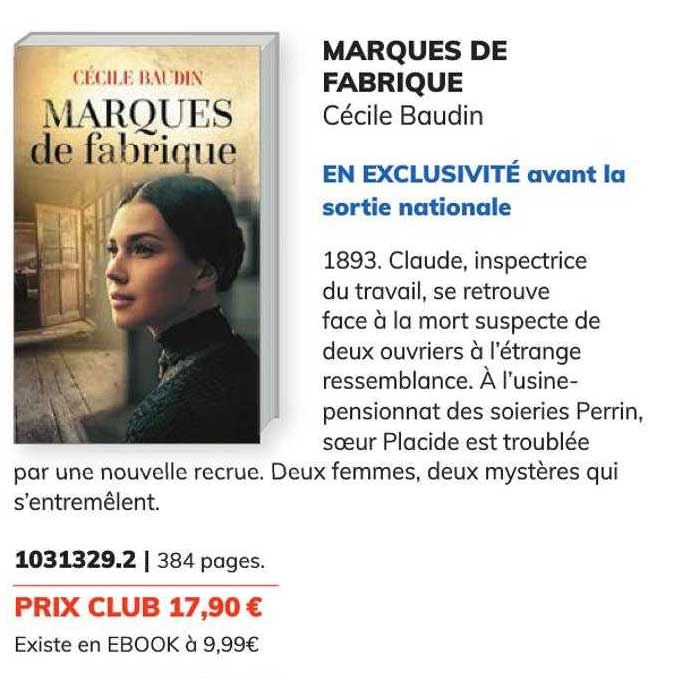 Marques De Fabrique - Cécile Baudin