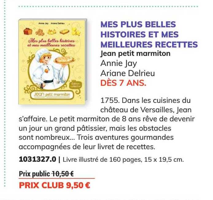 mes plus belles histoires et mes meilleures recettes - annie jay - ariane delrieu