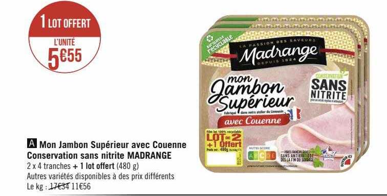 Mon Jambon Supérieur Avec Couenne Conservation Sans Nitrite Madrange