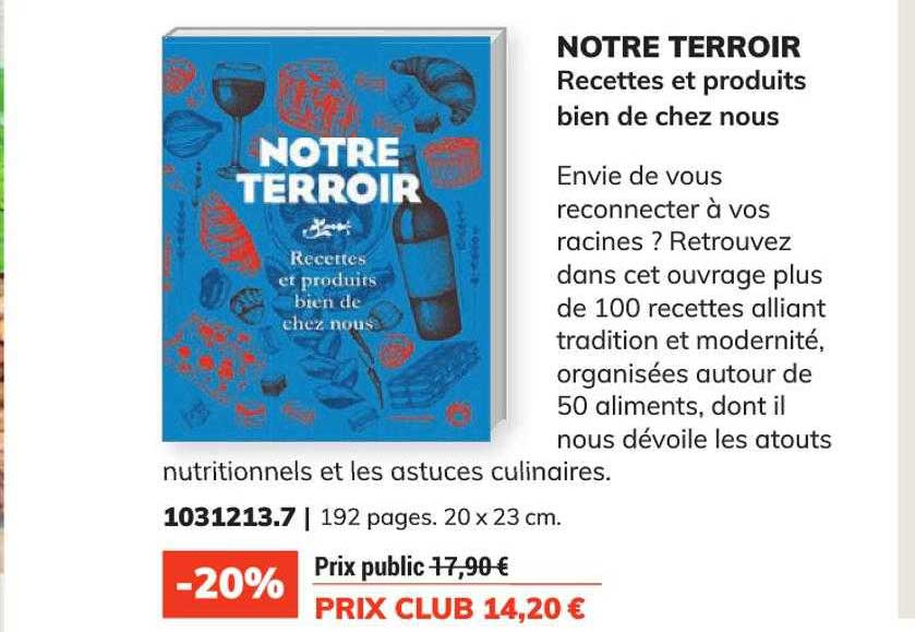 notre terroir recettes et produits bien de chez nous