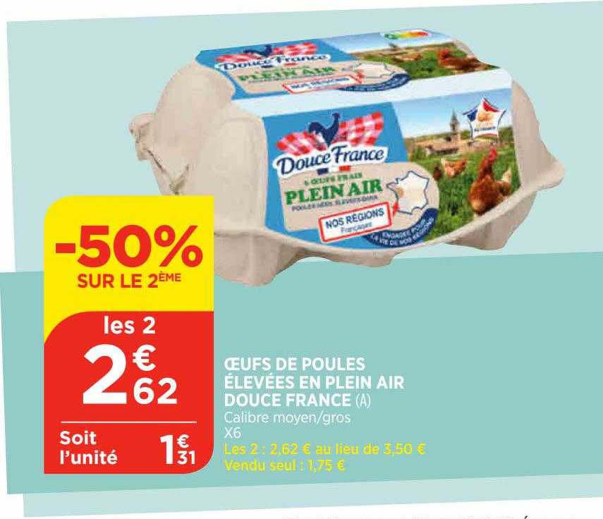 œufs de poules élevées en plein air douce france -50% sur le 2ème