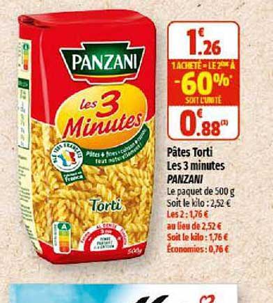 pâtes torti les 3 minutes panzani 1 acheté = le 2ème à -60%